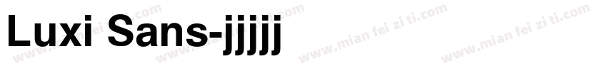 Luxi Sans字体转换